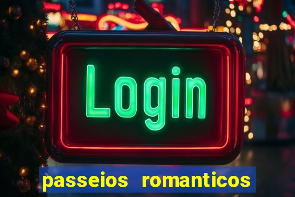 passeios romanticos em sp